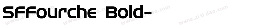 SFFourche Bold字体转换